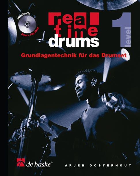 Real Time Drums 1 (D) - Grundlagentechnik für das Drumset - pro bicí soupravu
